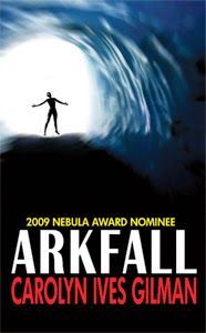 Portada original de Arkfall, de Carolyn Ives Gilman Portada original de Arkfall, de Carolyn Ives Gilman
