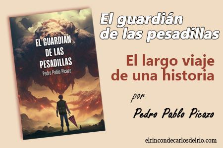 El guardián de las pesadillas, de Pedro Pablo Picazo