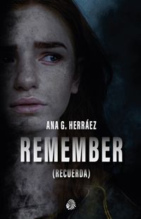 Remember, de Ana G. Herráez